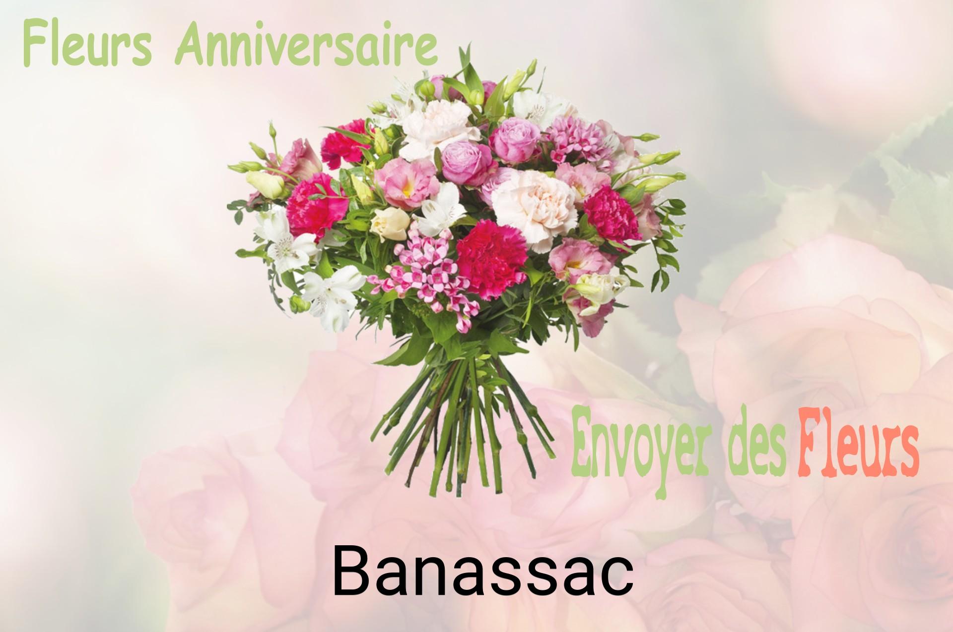 Bouquet de fleurs d’anniversaire livré à Banassac
