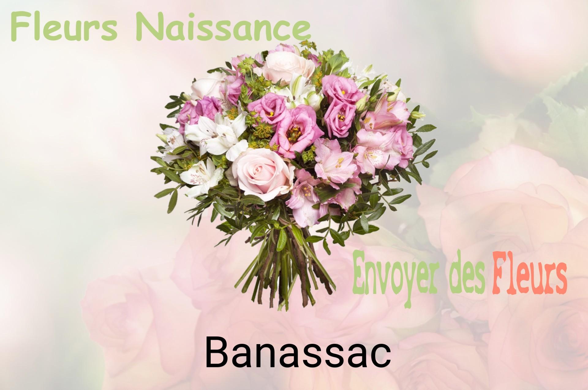 Bouquet de fleurs de naissance livré à Banassac