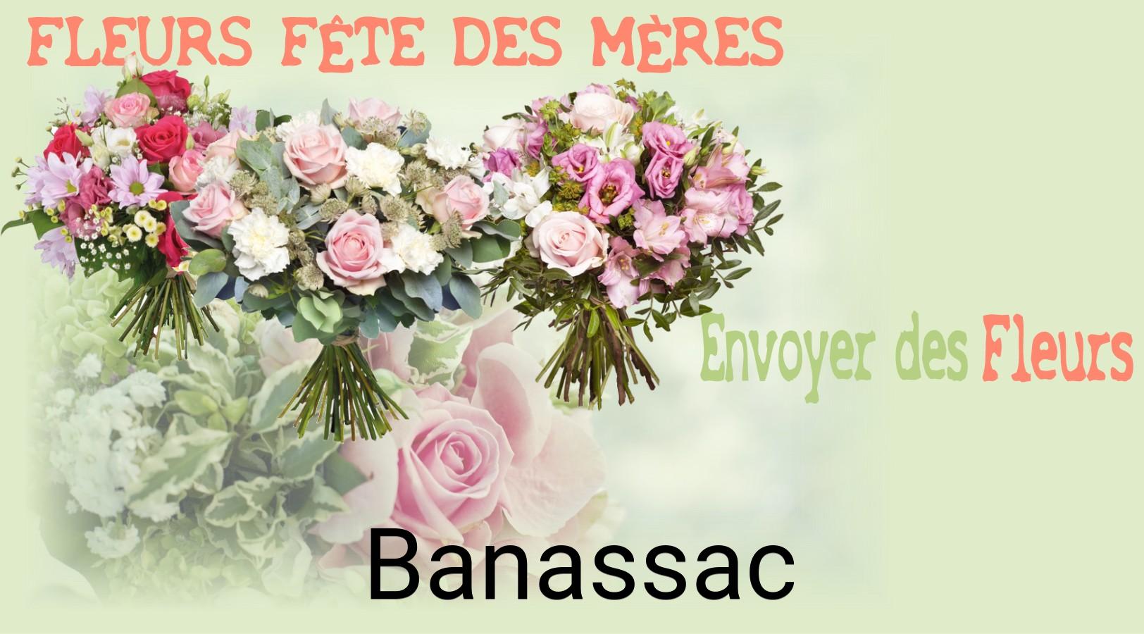 Bouquet de Fête des Mères livré à Banassac